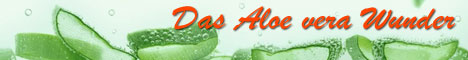 Das Aloe vera Wunder
